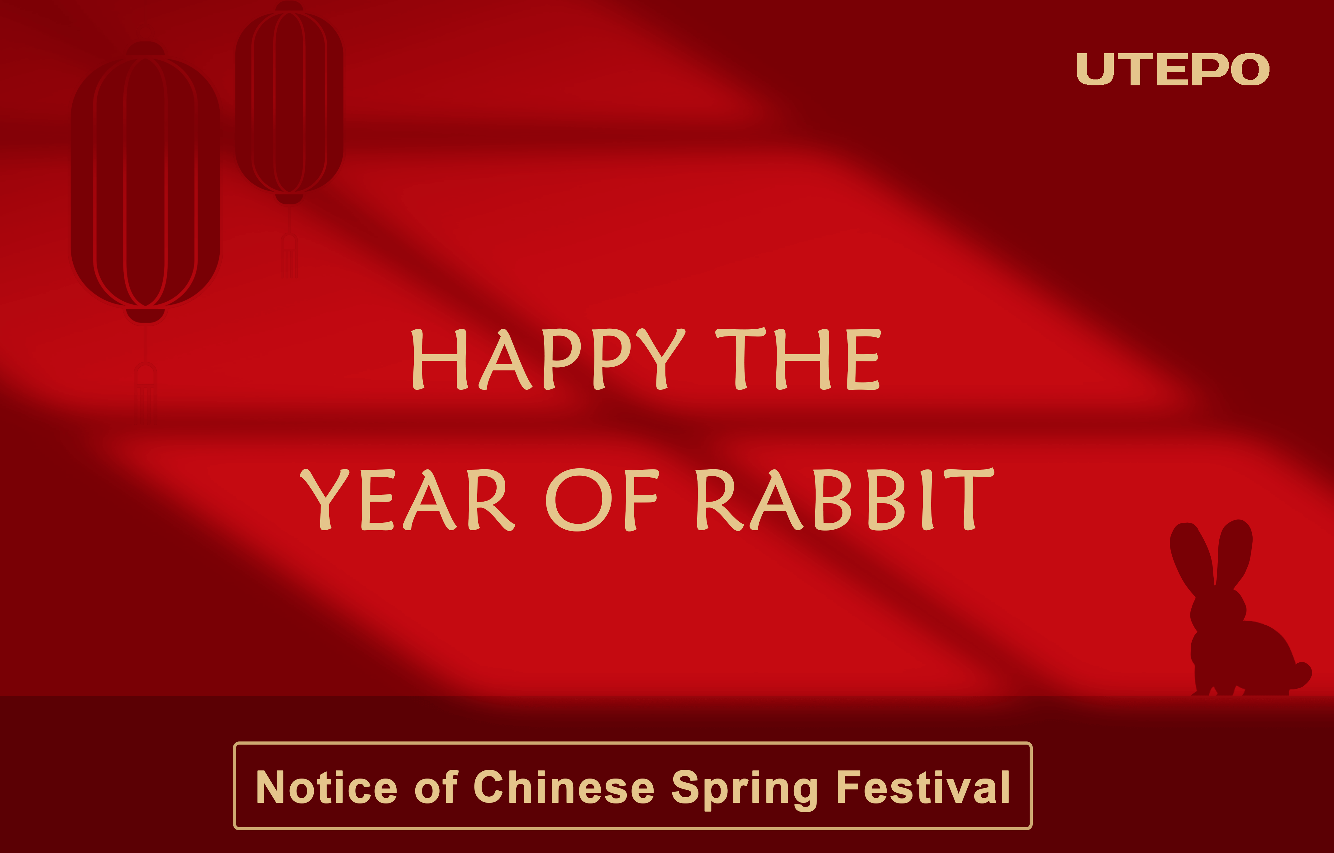 UTEPO Notice for Chinese Spring Festival